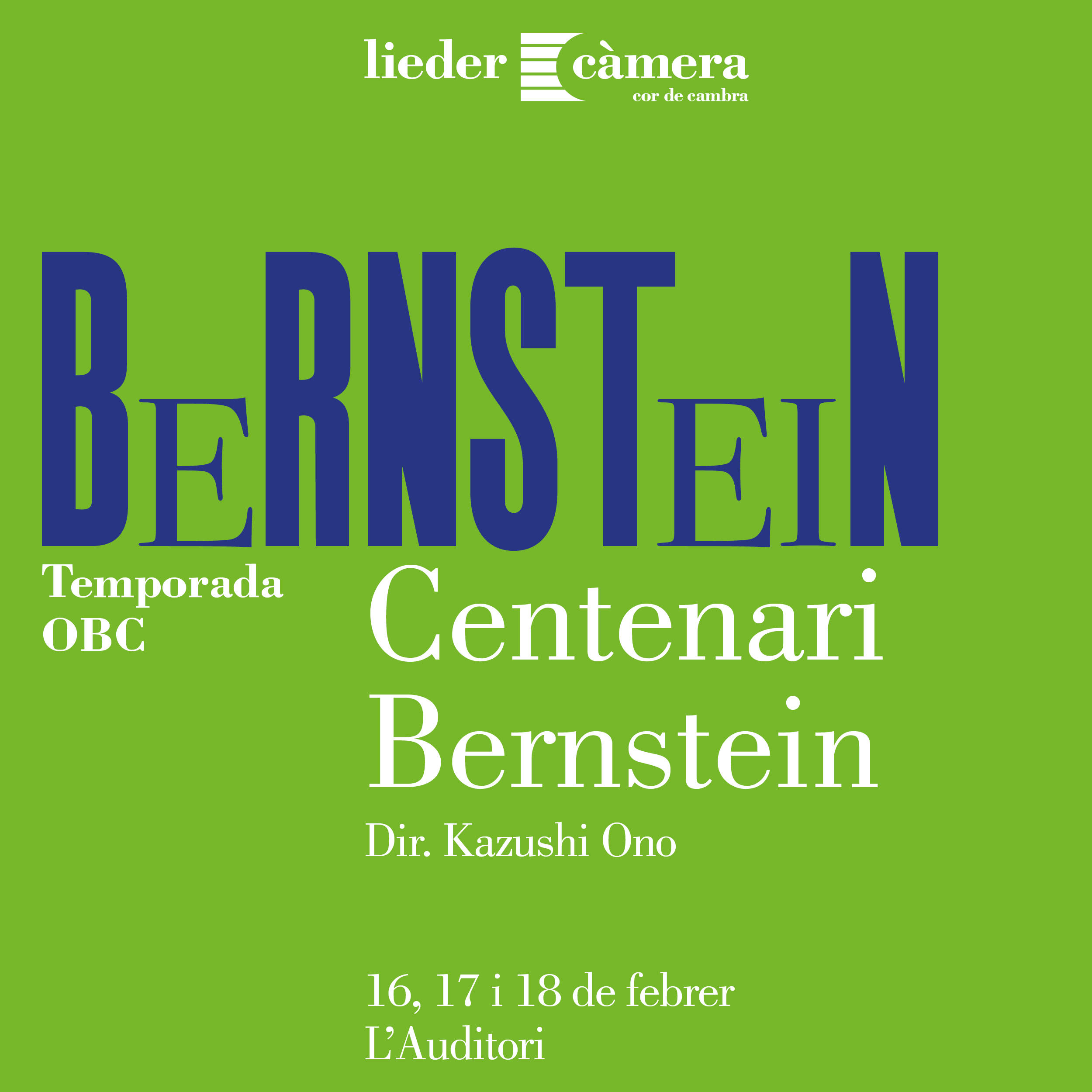 Centenari Bernstein Kaddish Lieder Càmera